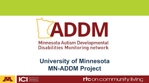 Minnesota Autism Developmental Disabilities Monitoring Network (MN-ADDM)